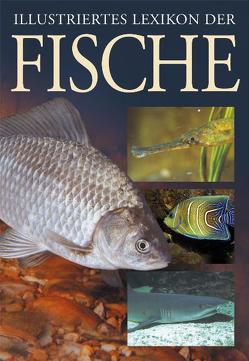 Illustriertes Lexikon der Fische von Kus,  Evzen, Teltscherova,  Lieselotte