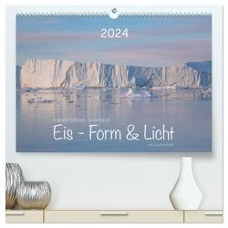 Ilulissat Eisfjord, Grönland. EIS – FORM UND LICHT (hochwertiger Premium Wandkalender 2024 DIN A2 quer), Kunstdruck in Hochglanz von Koch,  Lucyna