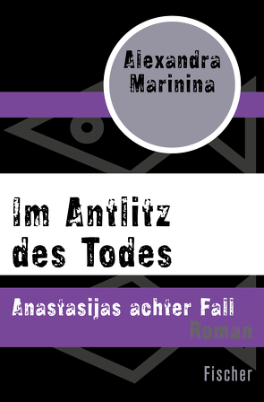 Im Antlitz des Todes von Marinina,  Alexandra, Wodin,  Natascha