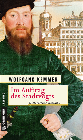 Im Auftrag des Stadtvogts von Kemmer,  Wolfgang