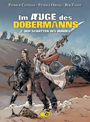 Im Auge des Dobermanns #2 von Cothias,  Patrick, Kubasky,  Helene, Ordas,  Patrice, Zanat,  Beb