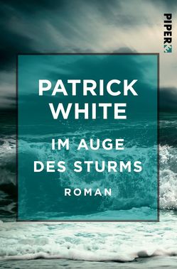 Im Auge des Sturms von Büttner,  Matthias, White,  Patrick