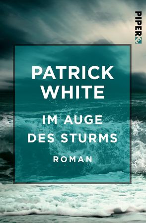 Im Auge des Sturms von Büttner,  Matthias, White,  Patrick