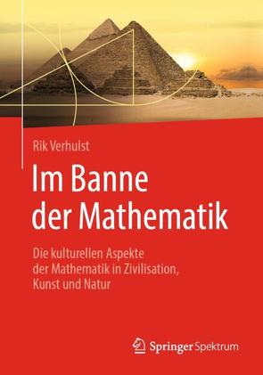 Im Banne der Mathematik von van Ditzhuyzen,  Karl Hans, Verhulst,  Rik