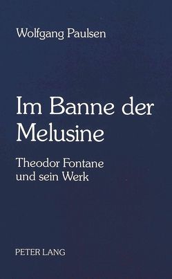 Im Banne der Melusine von Paulsen,  Wolfgang