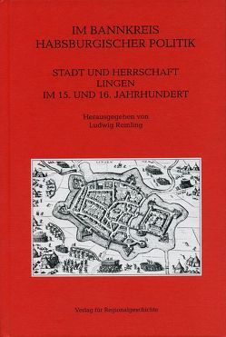 Im Bannkreis habsburgischer Politik von Remling,  Ludwig