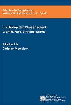 Im Biotop der Wissenschaft von Emrich,  Eike, Pierdzioch,  Christian