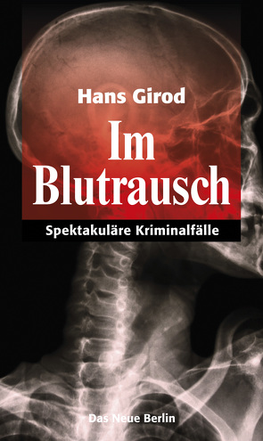 Im Blutrausch von Girod,  Hans