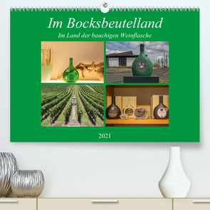 Im Bocksbeutelland (Premium, hochwertiger DIN A2 Wandkalender 2021, Kunstdruck in Hochglanz) von Will,  Hans