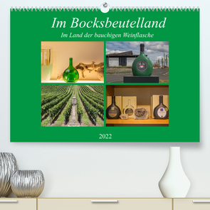 Im Bocksbeutelland (Premium, hochwertiger DIN A2 Wandkalender 2022, Kunstdruck in Hochglanz) von Will,  Hans