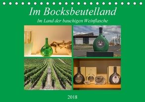 Im Bocksbeutelland (Tischkalender 2018 DIN A5 quer) von Will,  Hans