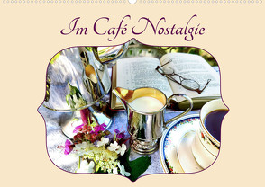 Im Café Nostalgie (Wandkalender 2023 DIN A2 quer) von Ola Feix,  Eva