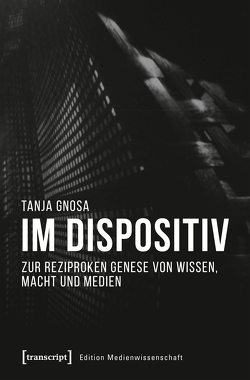 Im Dispositiv von Gnosa,  Tanja