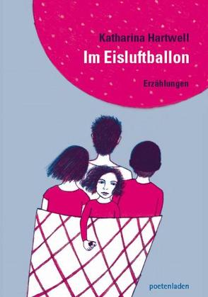 Im Eisluftballon von Hartwell,  Katharina