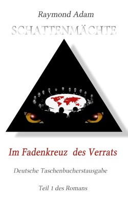 Im Fadenkreuz des Verrats von Adam,  Raymond