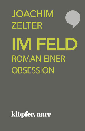 Im Feld von Zelter,  Joachim