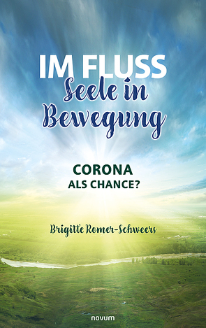 Im Fluss – Seele in Bewegung von Romer-Schweers,  Brigitte