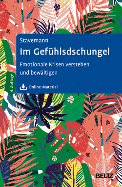 Im Gefühlsdschungel von Stavemann,  Harlich H.
