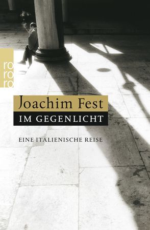 Im Gegenlicht von Büscher,  Wolfgang, Fest,  Joachim