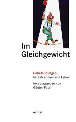 Im Gleichgewicht von Putz,  Günter