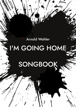 I’m going home von Wohler,  Arnold