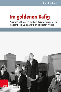 Im goldenen Käfig von Booß,  Christian