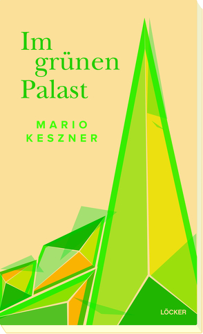 Im grünen Palast von Keszner,  Mario