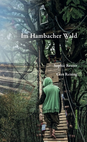 Im Hambacher Wald von Reising,  Gert, Reuter,  Sophie