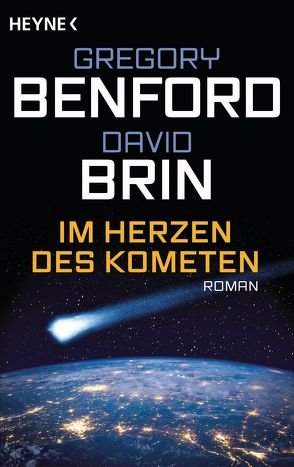 Im Herzen des Kometen von Benford,  Gregory, Brin,  David, Brumm,  Walter