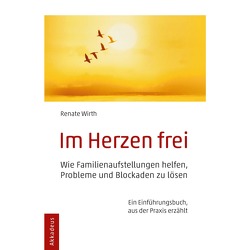 Im Herzen frei von Wirth,  Renate