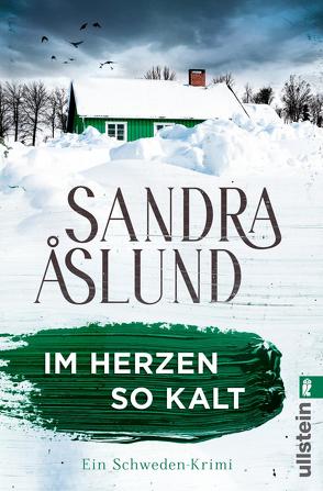 Im Herzen so kalt (Ein Fall für Maya Topelius 1) von Åslund,  Sandra