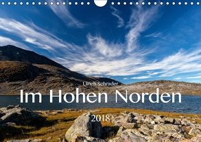 Im Hohen Norden 2018 (Wandkalender 2018 DIN A4 quer) von Schrader,  Ulrich