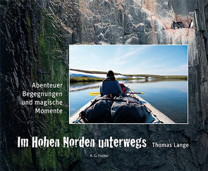 Im Hohen Norden unterwegs von Lange,  Thomas