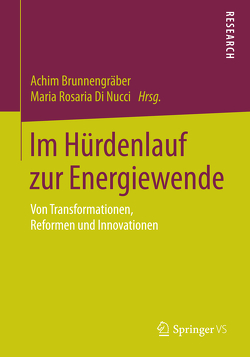 Im Hürdenlauf zur Energiewende von Brunnengraeber,  Achim, Di Nucci,  Dr.Maria Rosaria
