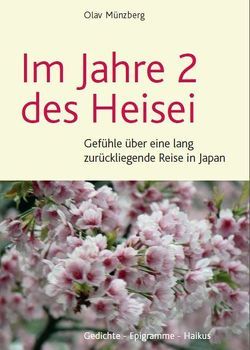 Im Jahre 2 des Heisei von Münzberg,  Olav