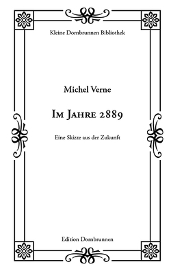 Im Jahre 2889 von Richert,  Meiko, Schulz,  Sven-Roger, Verne,  Michel