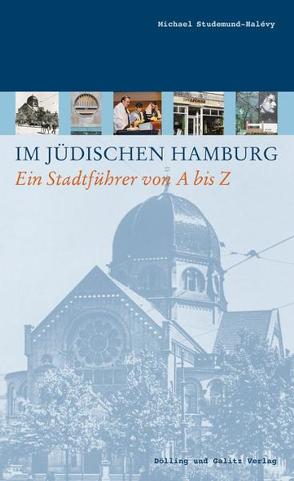 Im jüdischen Hamburg von Duchesz,  Eduard, Quirin,  Otto, Studemund-Halévy,  Michael