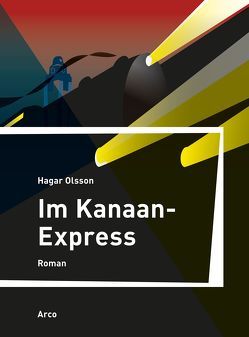 Im Kanaan-Express von Meurer-Bongardt,  Judith, Olsson,  Hagar