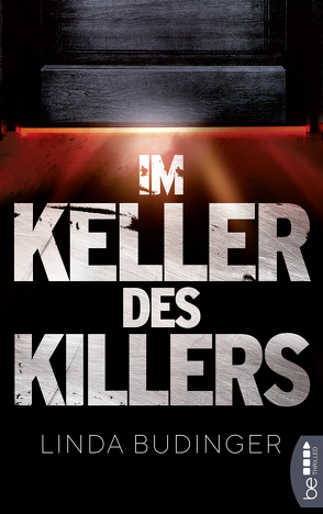 Im Keller des Killers von Budinger,  Linda