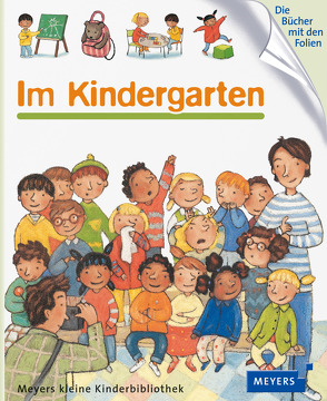 Im Kindergarten von Dellafosse,  Claude, Emmert,  Anne, Roederer,  Charlotte
