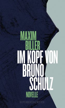 Im Kopf von Bruno Schulz von Biller,  Maxim