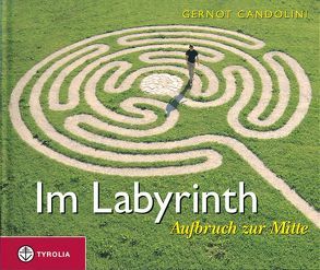 Im Labyrinth von Candolini,  Gernot