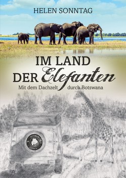 Im Land der Elefanten • Mit dem Dachzelt durch Botswana von Emrath,  Deborah, Schmid,  Büchermacherei • Gabi, Sonntag,  Helen, Witte-Pflanz,  OOOGRAFIK • Corina
