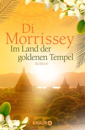 Im Land der goldenen Tempel von Morrissey,  Di, Schermer-Rauwolf,  Gerlinde, Schuhmann,  Sonja, Weiss,  Robert A