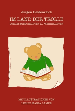 Im Land der Trolle von Heidenreich,  Jürgen, Maria Lampe,  Leslie