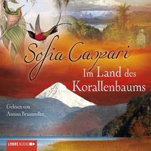 Im Land des Korallenbaums von Braunmiller-Jest,  Annina, Caspari,  Sofia
