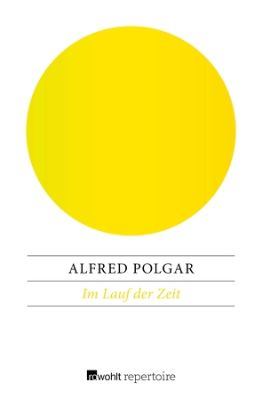 Im Lauf der Zeit von Polgar,  Alfred