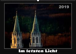 Im letzten Licht (Wandkalender 2019 DIN A2 quer) von Braun,  Werner
