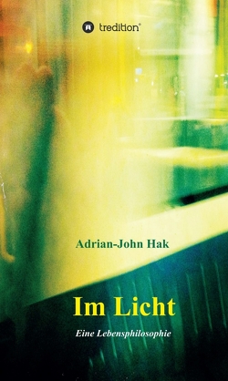 Im Licht von Hak,  Adrian-John