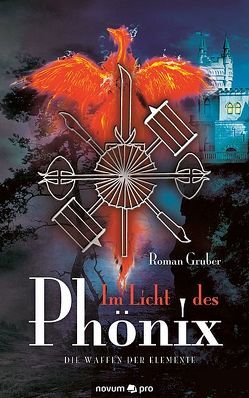 Im Licht des Phönix von Gruber,  Roman